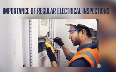 The Importance of Regular Electrical Safety Inspections