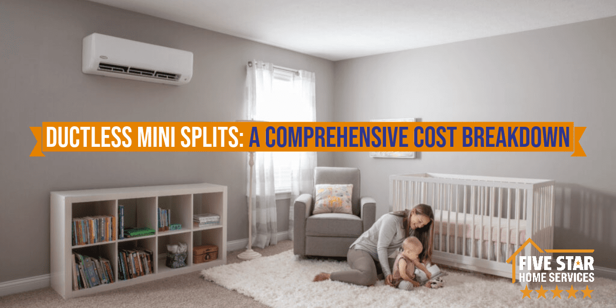 Ductless Mini-Splits A Comprehensive Cost Breakdown