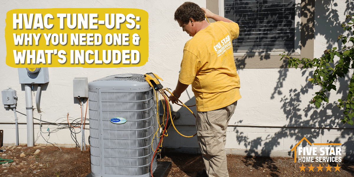 HVAC Tune-Ups: Why You Need One & What’s Included