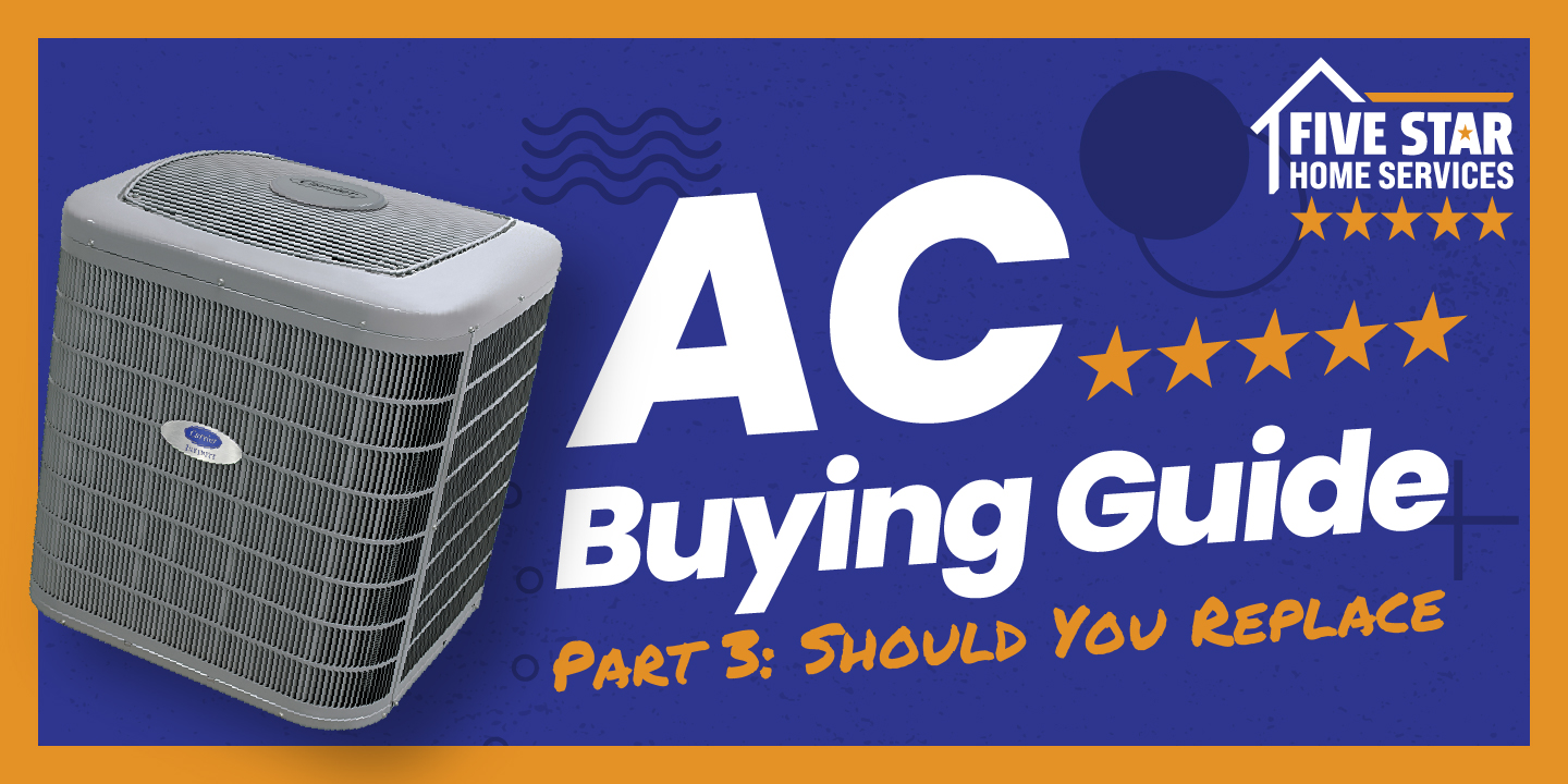 Part 3: “Should I Replace or Repair My Air Conditioner?”