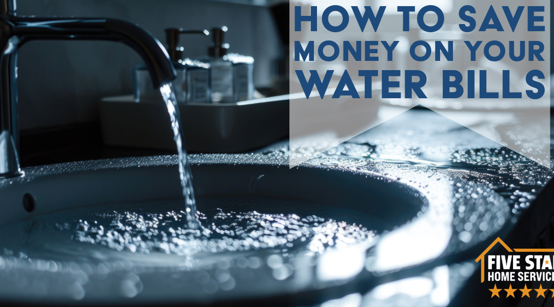 How to Save Money on Your Water Bills: Tips From a Plumbing Expert