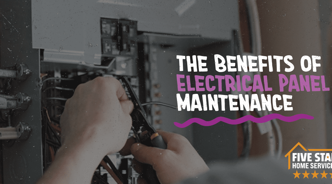 What Are the Benefits of Electrical Panel Maintenance? 