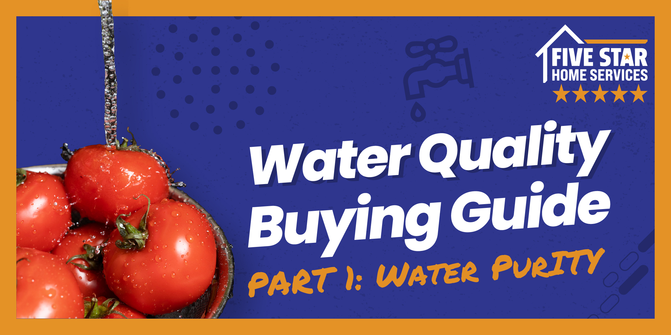Water Quality Buying Guide Part 1