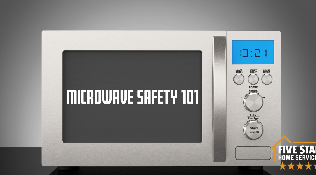 Microwave Safety 101