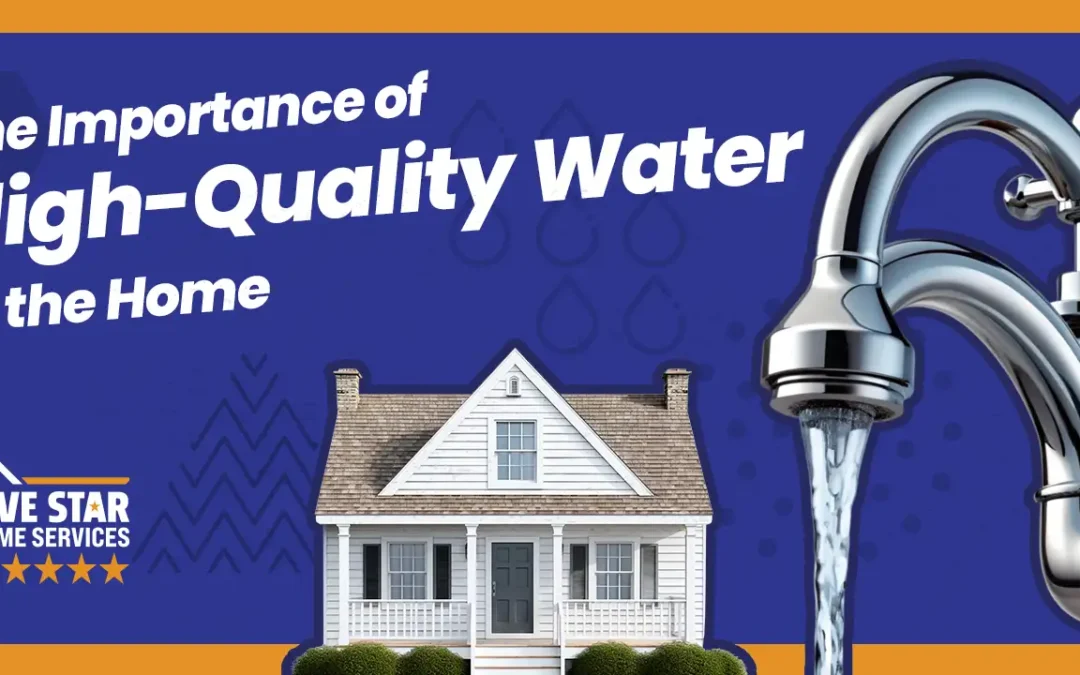 Part 2: The Importance of High-Quality Water in the Home