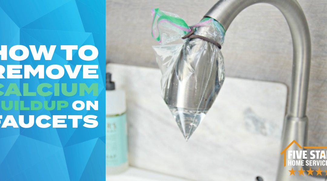 How to Remove Calcium Buildup on Faucets