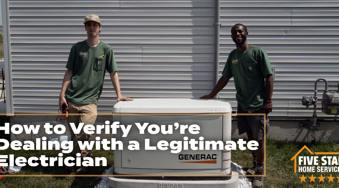 How to Verify You’re Dealing with a Legitimate Electrician